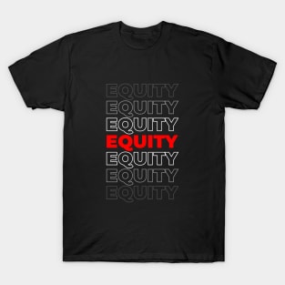 Equity T-Shirt